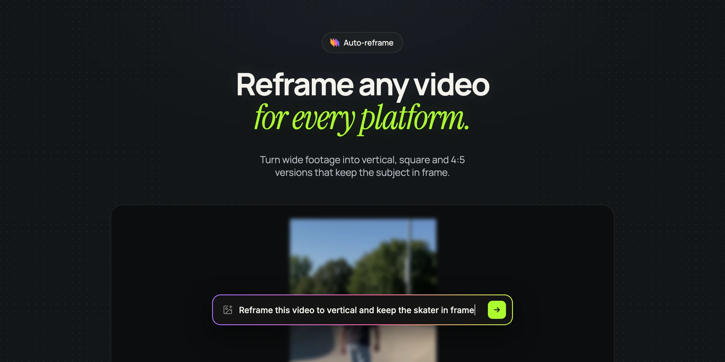 How to Auto Reframe Video for Reels, Shorts, and TikTok